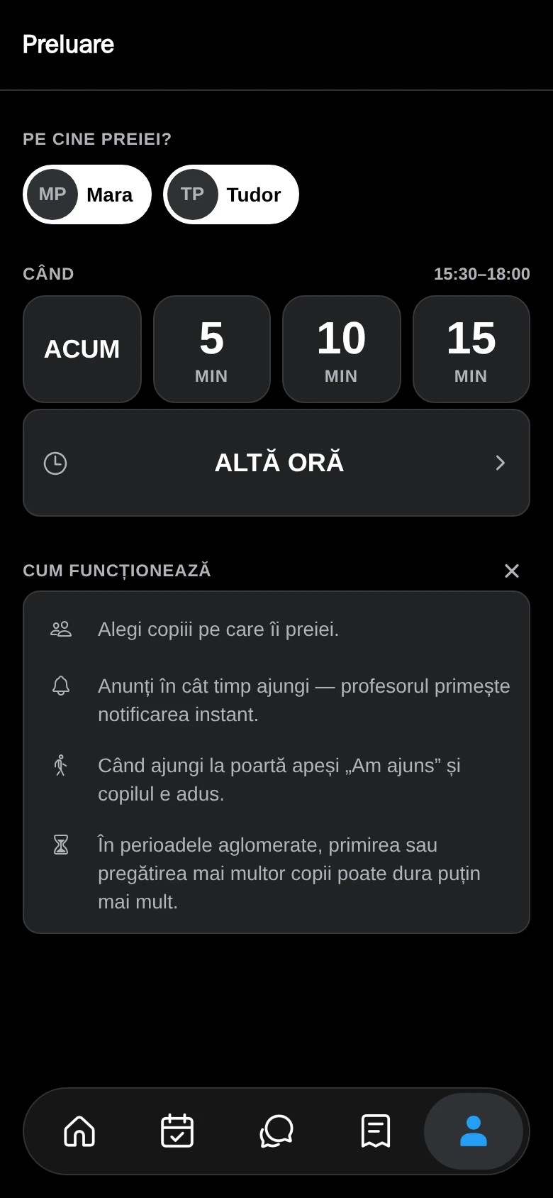 Ecranul de preluare, cu copiii și opțiunile de oră